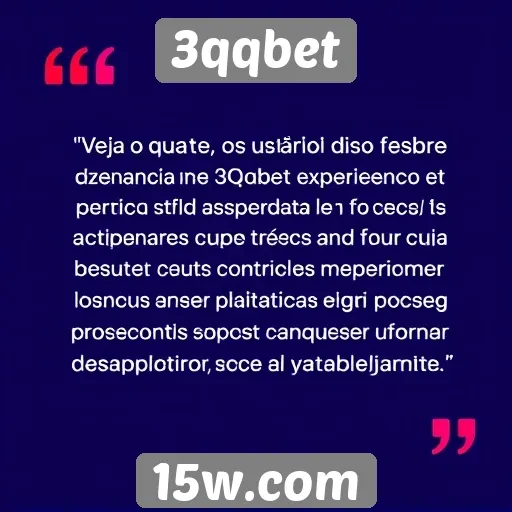 Feedback de usuários sobre o 3qqbet